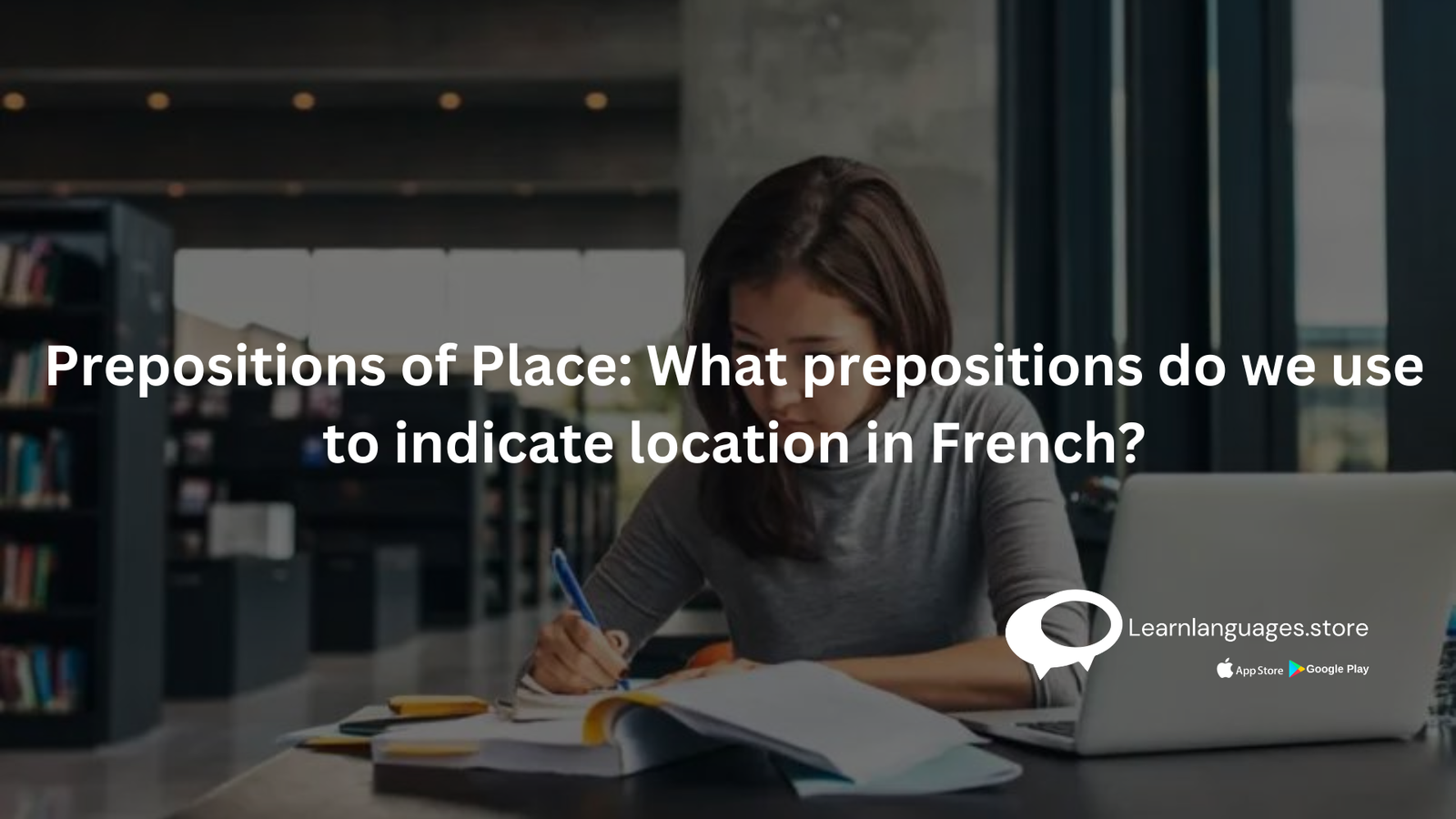 Prepositions Of Place What Prepositions Do We Use To Indicate Location