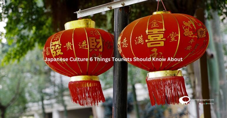 Japanese Culture 6 Things Tourists Should Know About