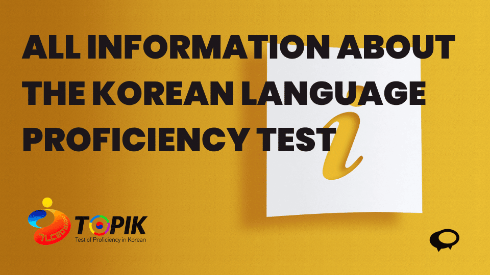 All Information about the Korean Language Proficiency Test