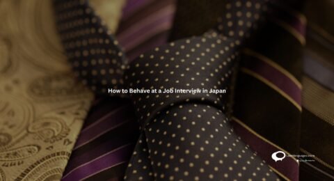 How to Behave at a Job Interview in Japan