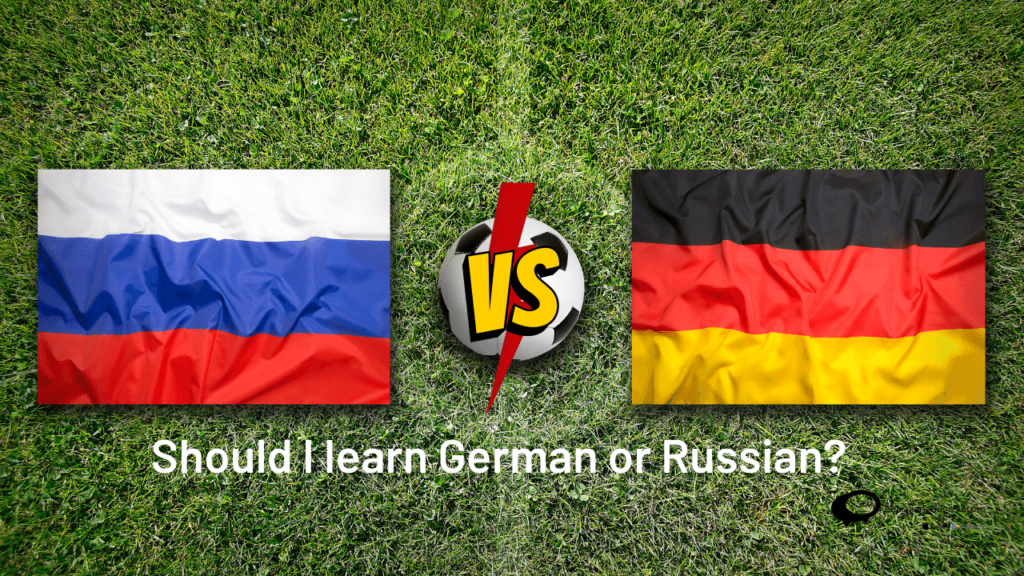 Learn german or russian?