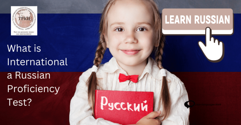 What is International a Russian Proficiency Test