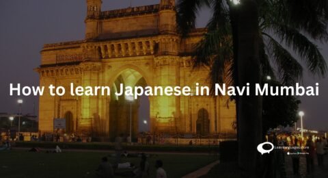 How to learn Japanese in Navi Mumbai