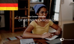 TOP CAREER BENEFITS OF LEARNING GERMAN LANGUAGE
