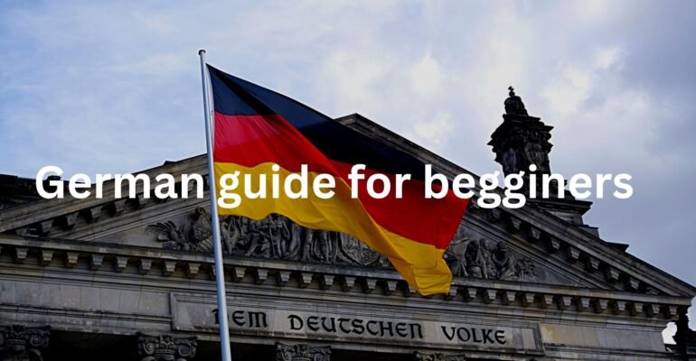 Engaging visual guide featuring the essential steps to learn German, including language apps, study materials, and cultural elements. The image provides a comprehensive overview for beginners, emphasizing the accessibility and enjoyment of the German language learning journey