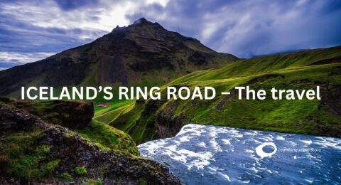 ICELAND’S RING ROAD – The travel