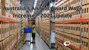 "Australian currency notes with a wage increase graph - Australia’s Annual Award Wage Increase – 2021 update"