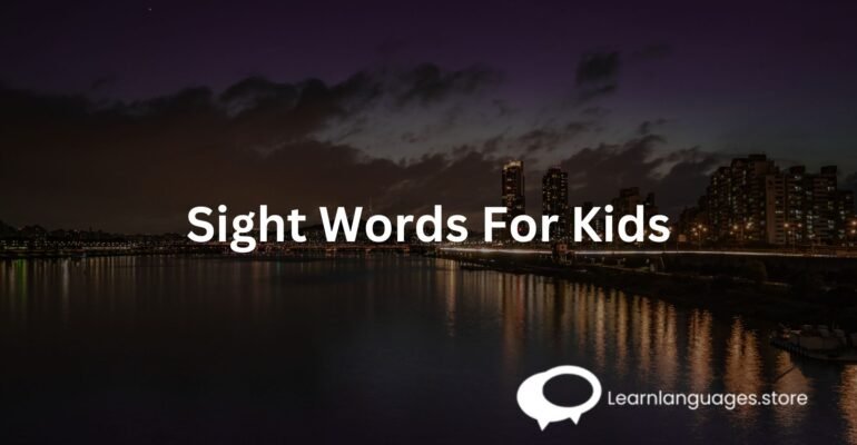 Sight Words For Kids