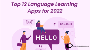 12 Best Language Learning Apps