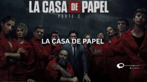 LA CASA DE PAPEL