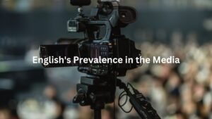 English's-Prevalence-in-the-Media