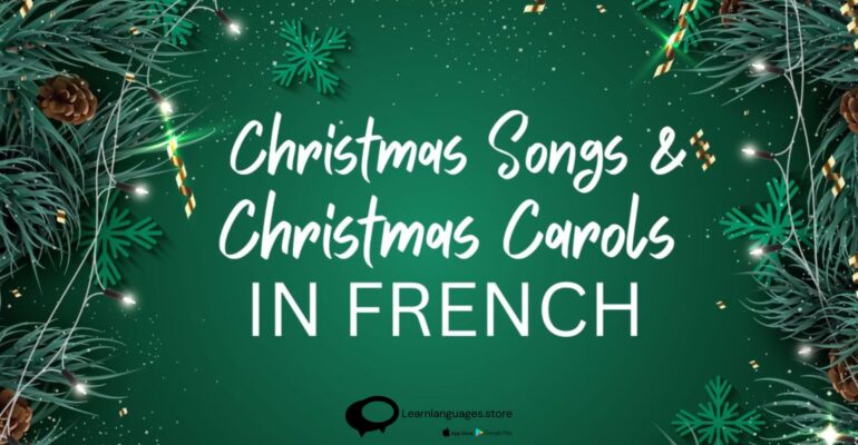 THE TOP 10 FRENCH CHRISTMAS SONGS