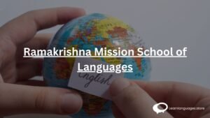 Ramakrishna Mission school of languages