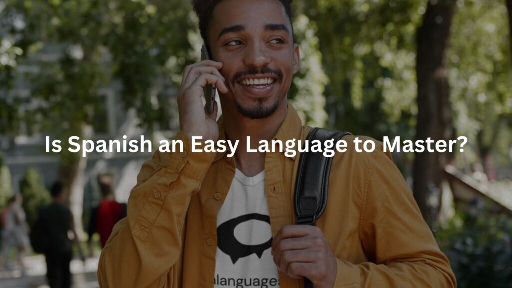 The Simplicity of Spanish Pronunciation