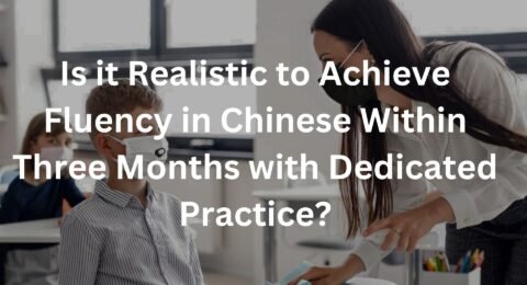 Explore the feasibility of achieving fluency in Mandarin Chinese within three months through dedicated practice. Uncover insights and strategies from Learn Languages Store in Navi Mumbai, guiding language enthusiasts on this ambitious linguistic journey