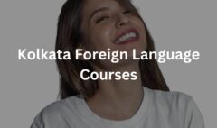 Kolkata Foreign Language Courses