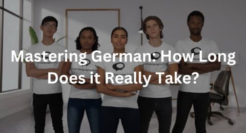 Mastering German: How Long Does it Really Take?