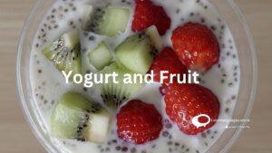 Yoghurt and Fruit