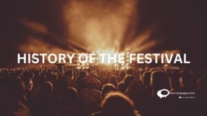 HISTORY OF THE FESTIVAL