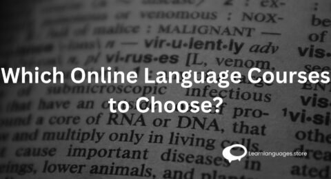 Which Online Language Courses to Choose?