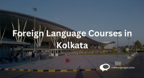 Foreign Language Courses in kolkata