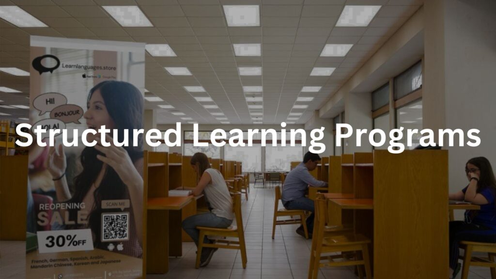 Structured Learning Programs