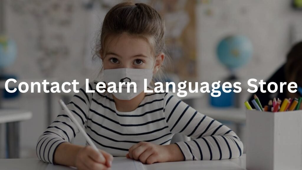 Contact Learn Languages Store