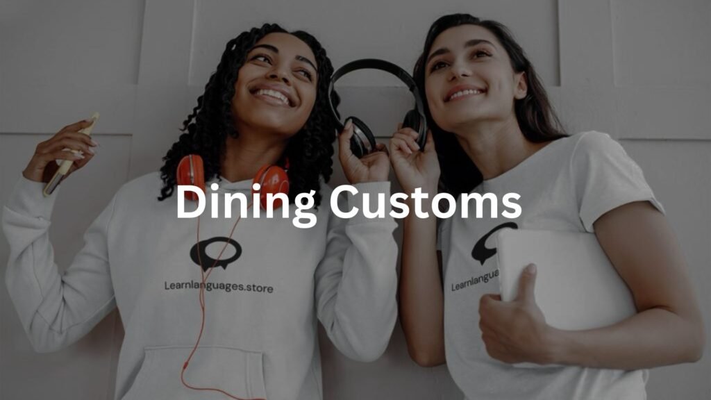 Dining Customs