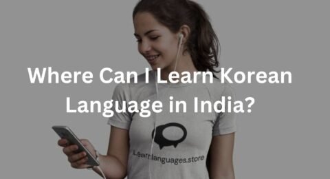 Where Can I Learn Korean Language in India?