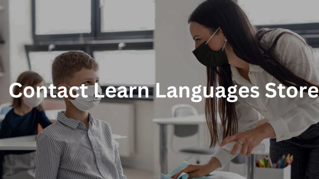 Contact Learn Languages Store