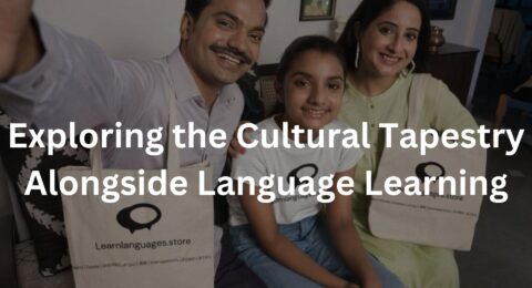 Exploring the Cultural Tapestry Alongside Language Learning