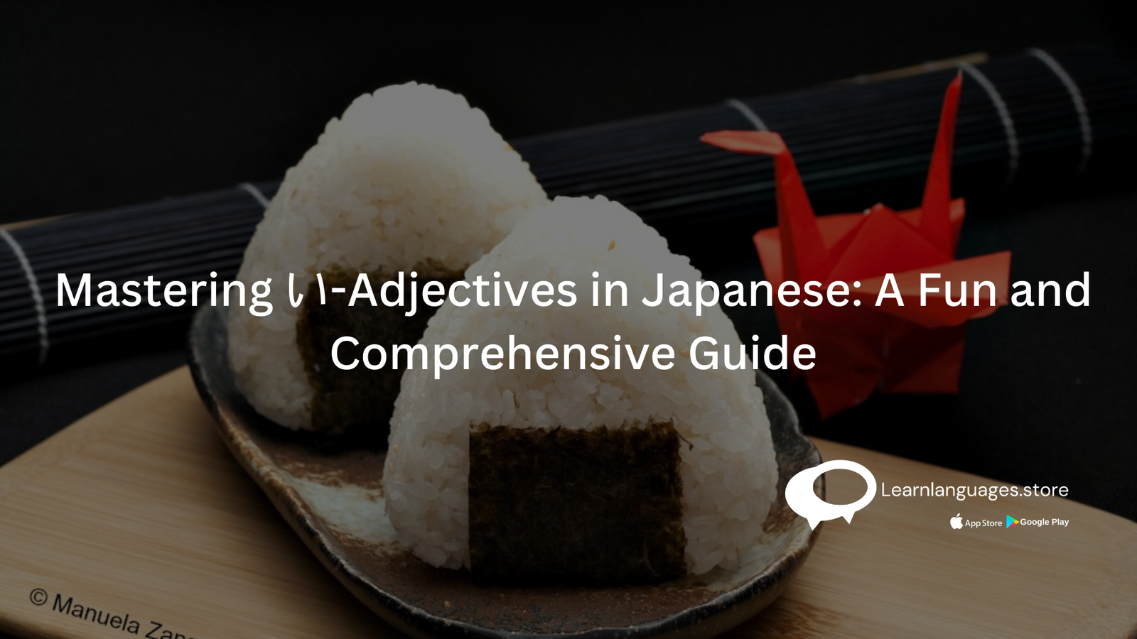 Mastering い-Adjectives in Japanese: A Fun and Comprehensive Guide ...