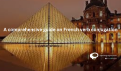 france with text A comprehensive guide on French verb conjugation