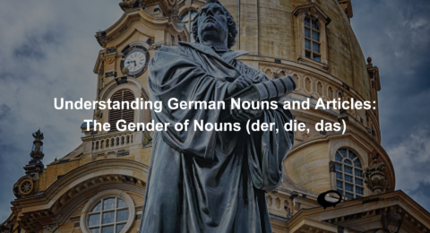 Master German grammar with our guide on noun gender and articles. Learn the difference between der, die, and das with practical examples, humorous sentences, and pronunciation guides