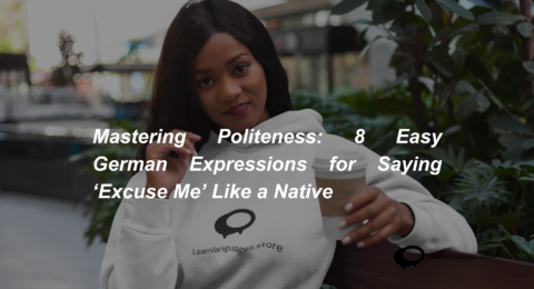 Mastering Politeness 8 Easy German Expressions for Saying ‘Excuse Me’ Like a Native (1)