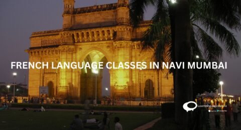FRENCH LANGUAGE CLASSES IN NAVI MUMBAI