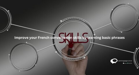 Improve your French conversation skills by learning basic phrases