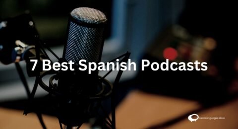 : A collage featuring logos or promotional graphics of the 7 best Spanish podcasts. Each podcast title is displayed with vibrant visuals, representing the diverse content and engaging learning experiences offered by these top Spanish language podcasts