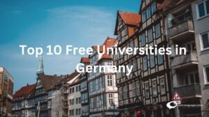 Top 10 Free Universities in Germany