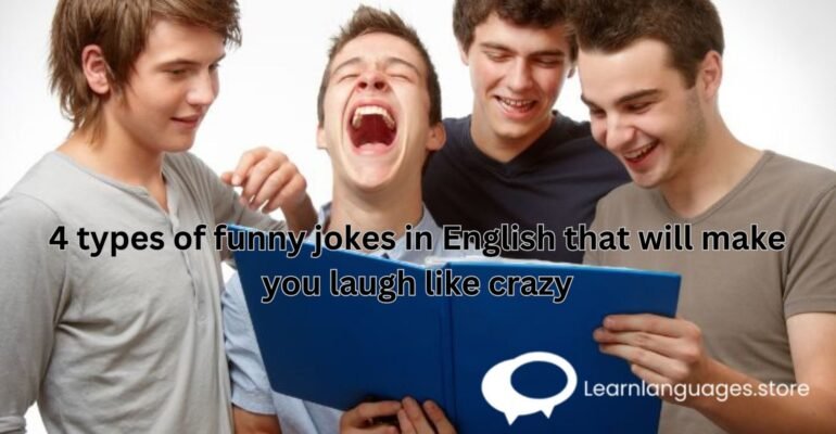 "Image featuring a comic strip with four panels, each representing a different type of joke, showcasing humor in English."