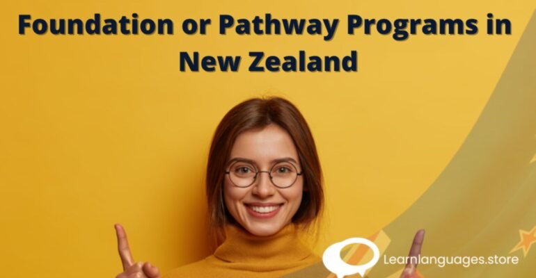 "Navigating Foundation or Pathway Courses in New Zealand: Your Guide"