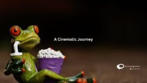 A Cinematic Journey