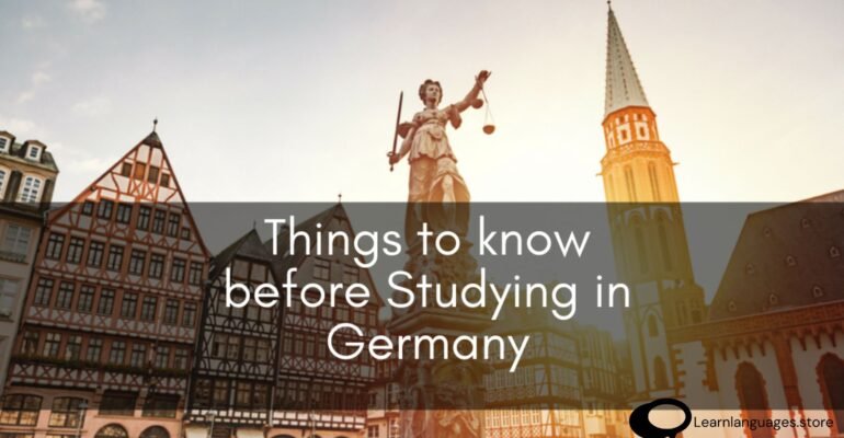 What Should I Know Before Studying in Germany?