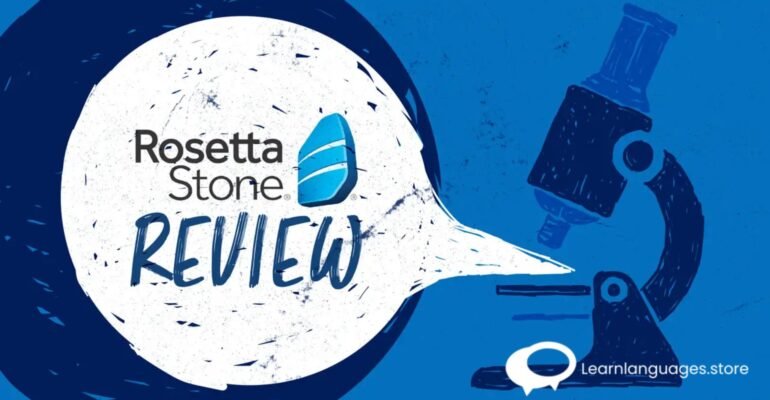 Review of Rosetta Stone: Is it Effective?