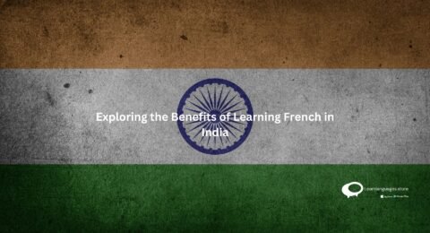 Exploring the Benefits of Learning French in India