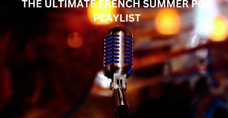 Experience the vibrant rhythm of summer in France with the ultimate pop playlist featuring the hottest hits and infectious beats. Let this curated selection transport you to the sun-soaked streets of France!