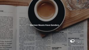 german nouns have genders