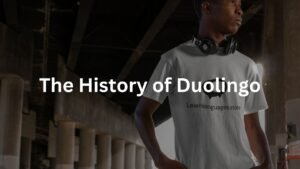 The History of Duolingo