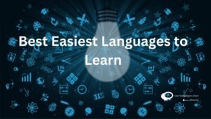 Best Easiest languages t learn