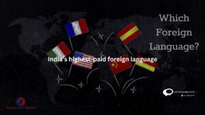 India's highest- paid foreign language